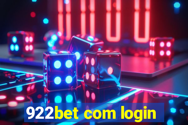 922bet com login